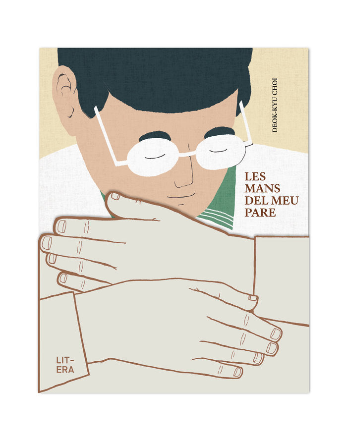 Les mans del meu pare, de DEOK-KYU CHOI | portada del libro