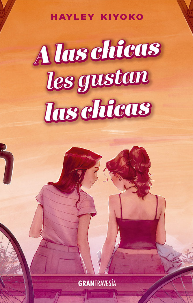 A LAS CHICAS LES GUSTAN LAS CHICAS, de KIYOKO, HAYLEY | portada del libro