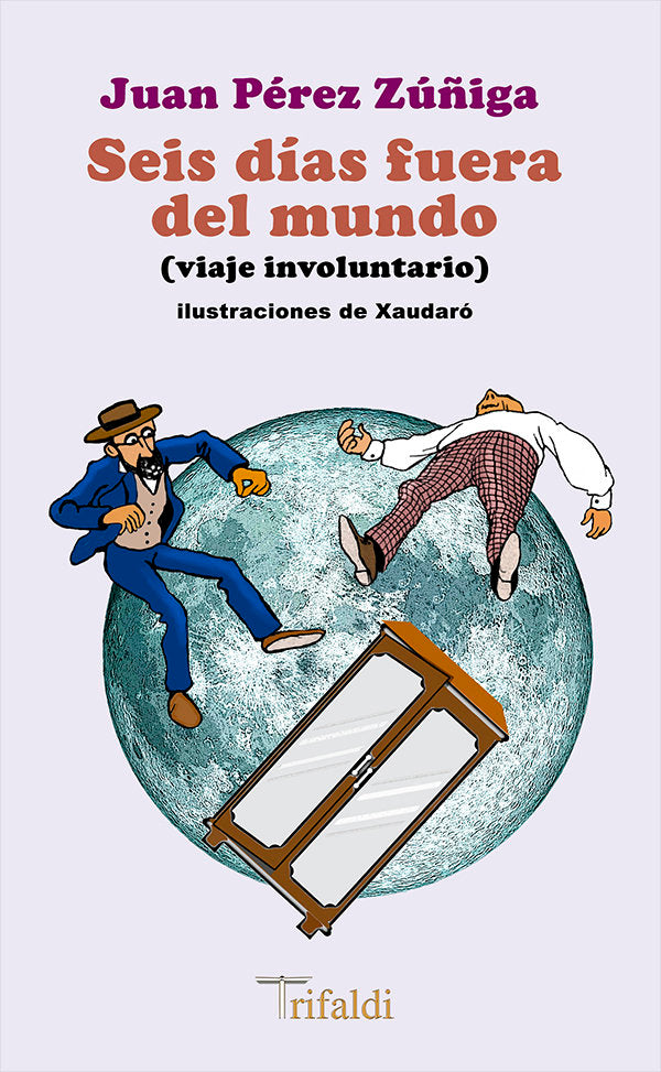 SEIS DIAS FUERA DEL MUNDO, de PEREZ ZUÑIGA, JUAN | portada del libro