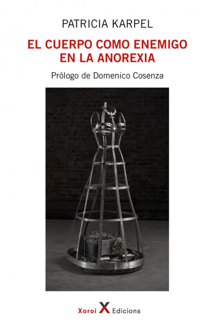 CUERPO COMO ENEMIGO EN LA ANOREXIA, EL, de AAVV . | portada del libro