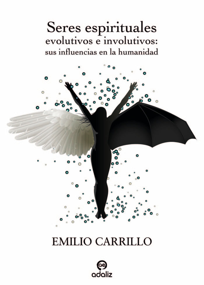 Seres espirituales evolutivos e involutivos, de Carrillo, Emilio | portada del libro
