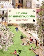 UN AÑO EN NUESTRO JARDIN, de ERDA MULLER E | portada del libro