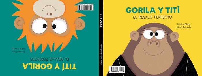 GORILA Y TITÍ, de Eduardo, Silvina | portada del libro