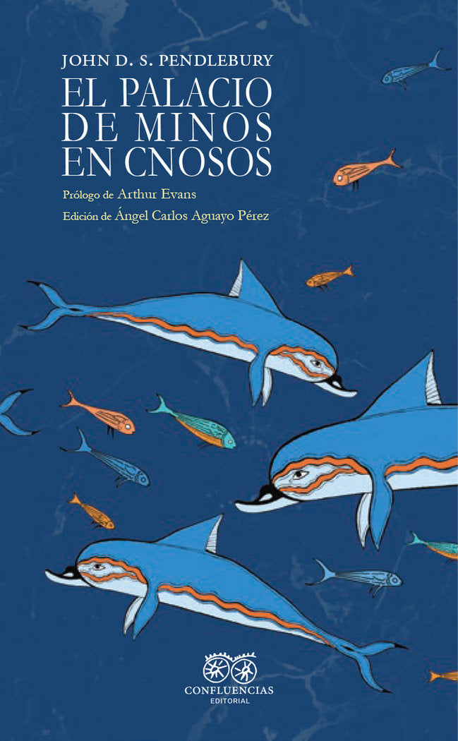 El palacio de minos en cnosos, de STRINGFELLOW PENDLEBURY,JOHN DEVITT | portada del libro