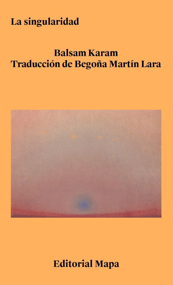 La singularidad, de , Karam, Balsam | portada del libro