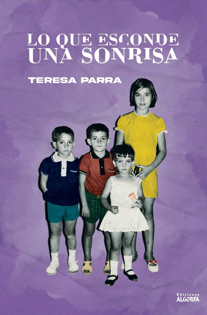 Lo que esconde una sonrisa, de , Parra, Teresa | portada del libro