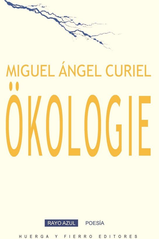 OKOLOGIE, de CURIEL, MIGUEL ANGEL | portada del libro
