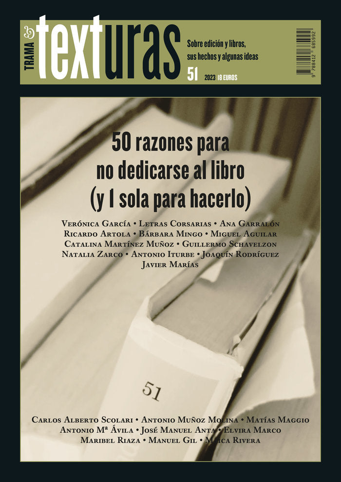 Texturas 51: 50 razones para dedicarse al libro (y 1 sola para no hace, de VARIOS AUTORES | portada del libro
