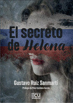 EL SECRETO DE HELENA, de RUIZ SANMARTI | portada del libro