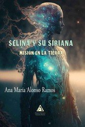 SELINA Y SU SIRIANA, de ALONSO RAMOS | portada del libro
