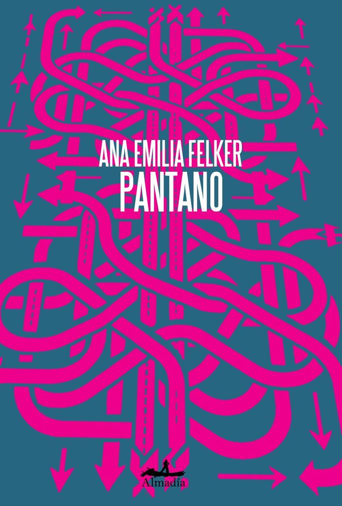 Pantano, de FELKER, ANA EMILIA | portada del libro