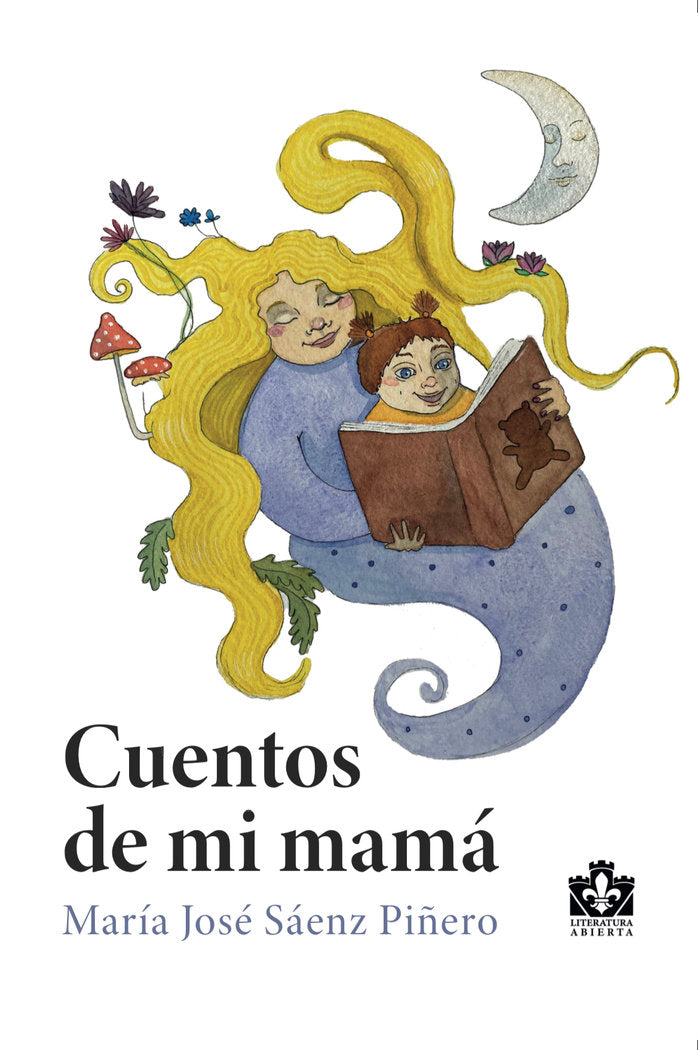 Cuentos de mi mamá, de Sáenz Piñero, María José | portada del libro