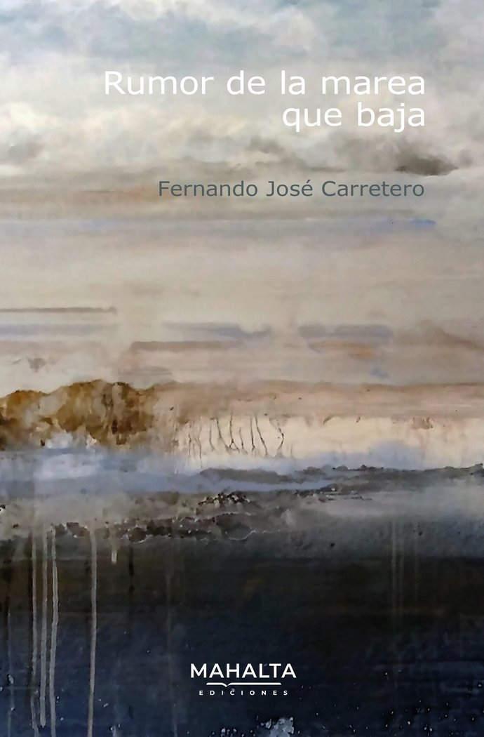 Rumor de la marea que baja, de Carretero, Fernando José | portada del libro