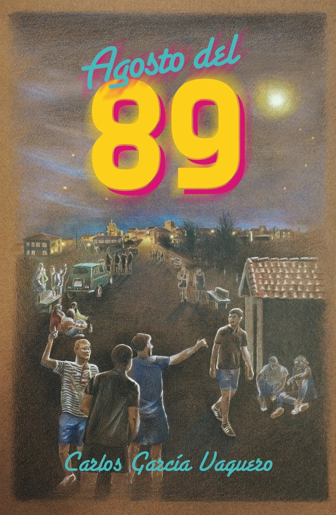Agosto del 89, de García Vaquero, Juan Carlos | portada del libro