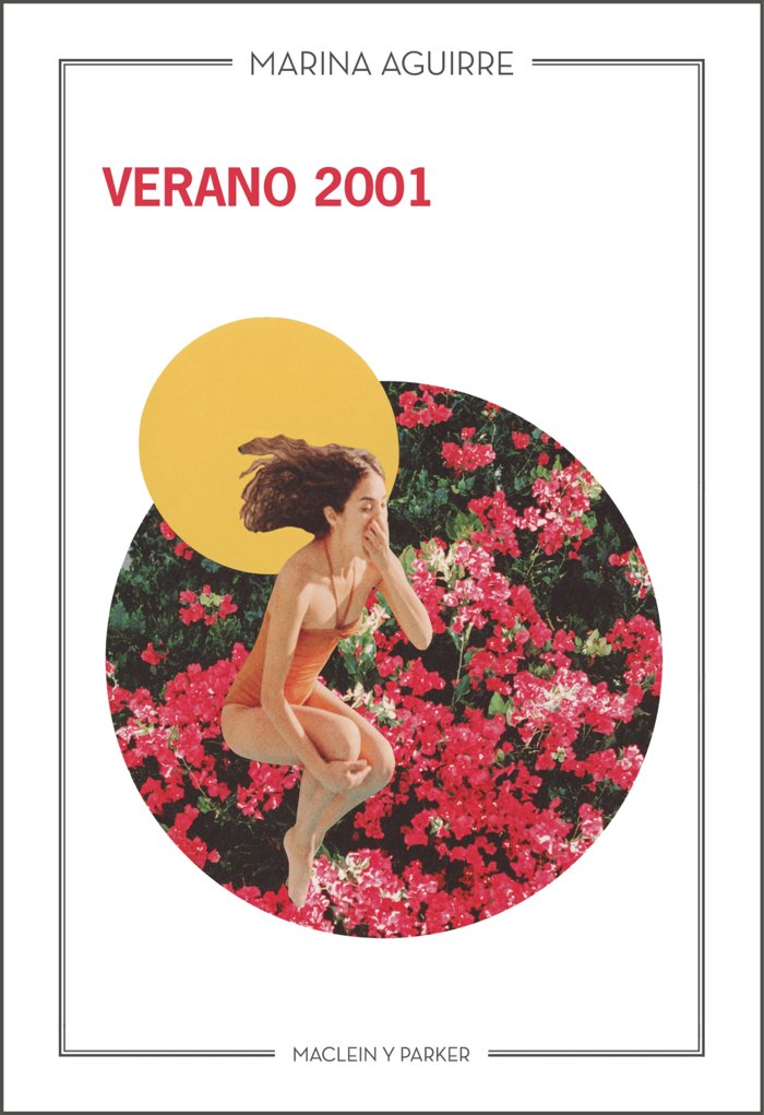 Verano 2001, de AGUIRRE, MARINA | portada del libro