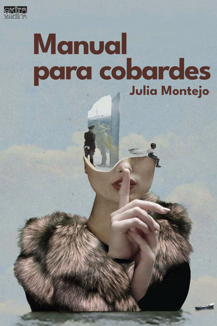 Manual para cobardes, de Montejo, Julia | portada del libro