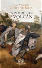 UN POLACO EN EL VOLCAN, de José Vicente Quirante Rives | portada del libro