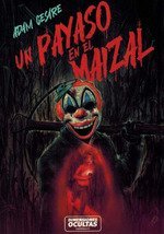 UN PAYASO EN EL MAIZAL, de CESARE, ADAM | portada del libro