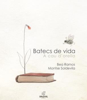 BATECS DE VIDA A CAU D'ORELLA, de RAMOS, BEA | portada del libro