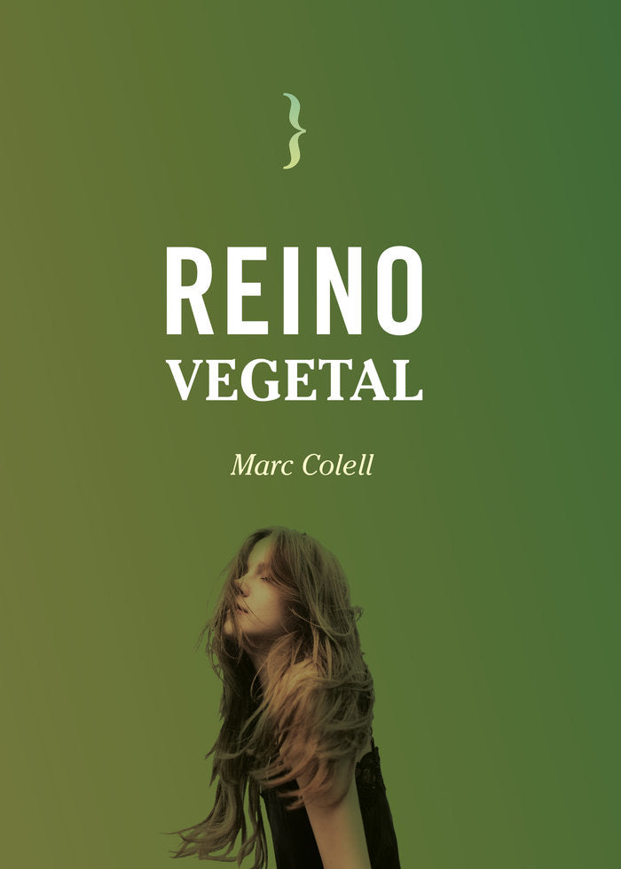Reino vegetal, de Colell, Marc | portada del libro