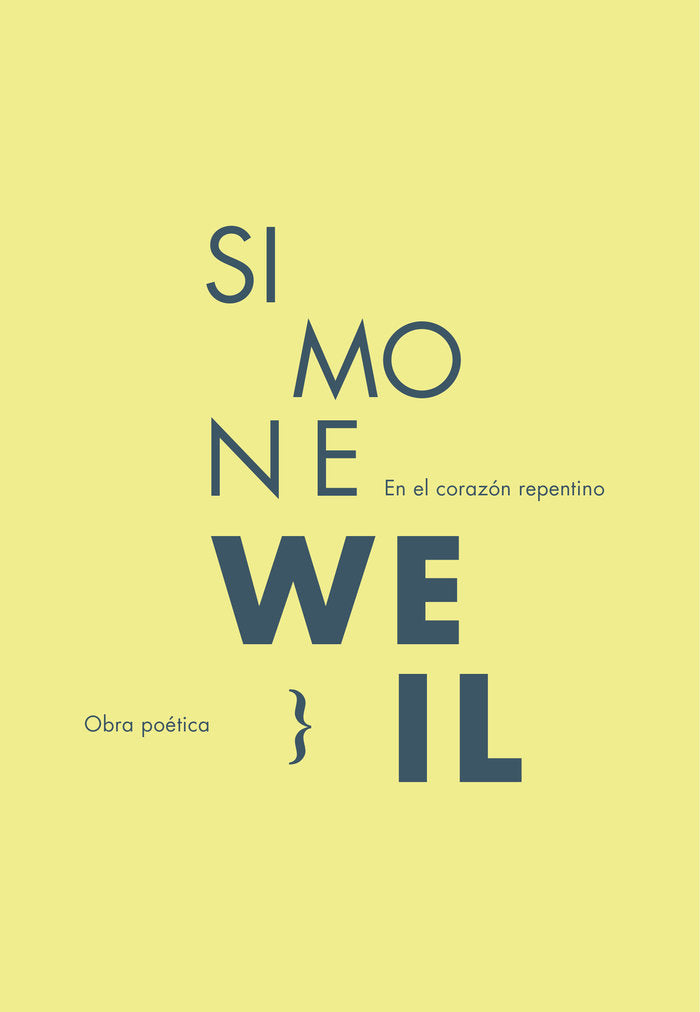 En el corazón repentino, de Weil, Simone | portada del libro