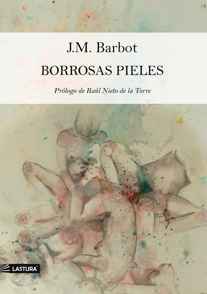 Borrosas pieles, de Barbot, JM | portada del libro