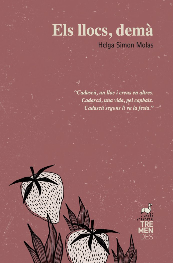 Els llocs, demà, de Simon Molas, Helga | portada del libro