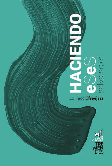 Haciendo eSeS, de Soler, Salva | portada del libro