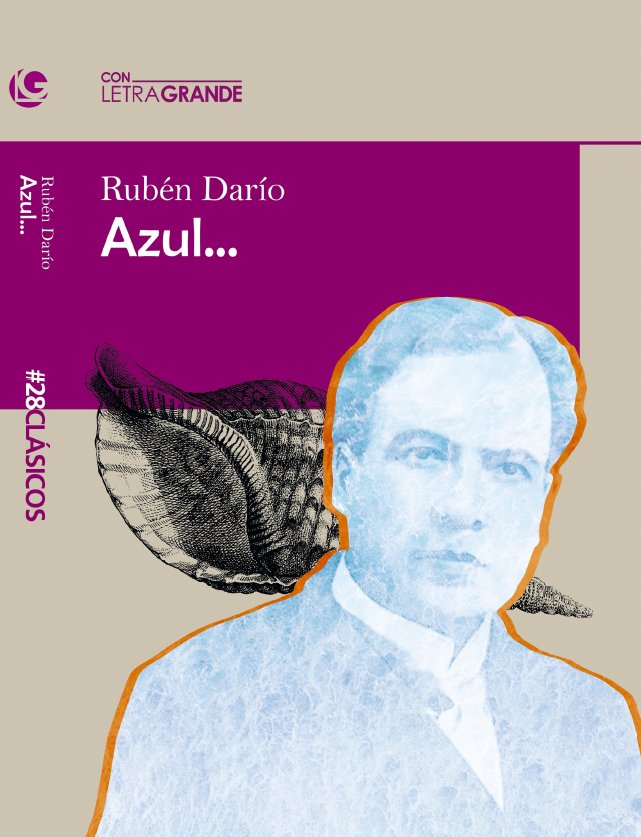 Azul... (Edición en letra grande), de Darío, Rubén | portada del libro