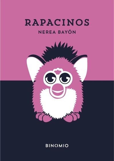 RAPACINOS, de BAYON, NEREA | portada del libro