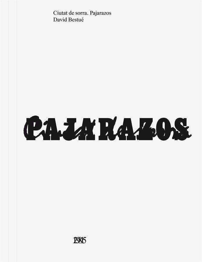 CIUTAT DE SORRA. PAJARAZOS, de BESTUE, DAVID | portada del libro