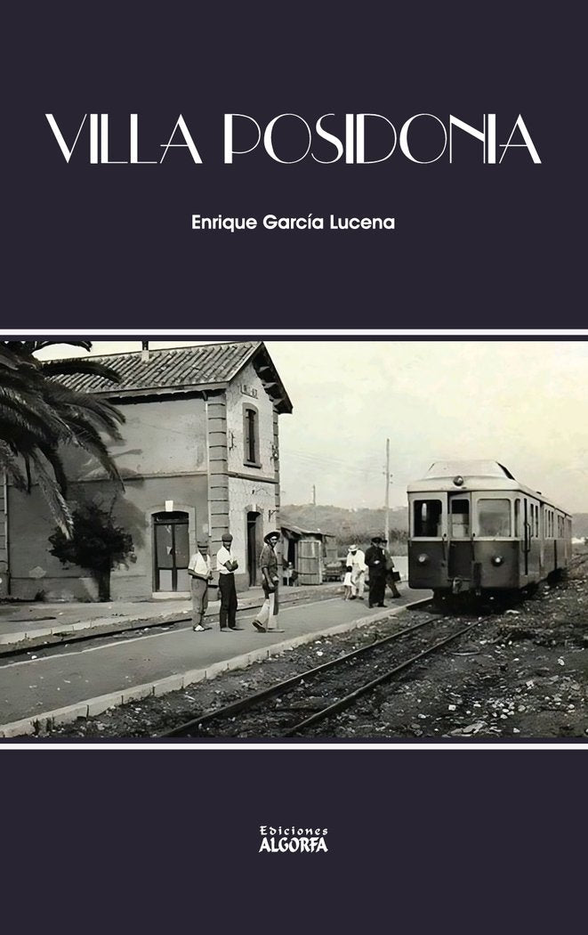 Villa Posidonia, de , García Lucena, Enrique | portada del libro