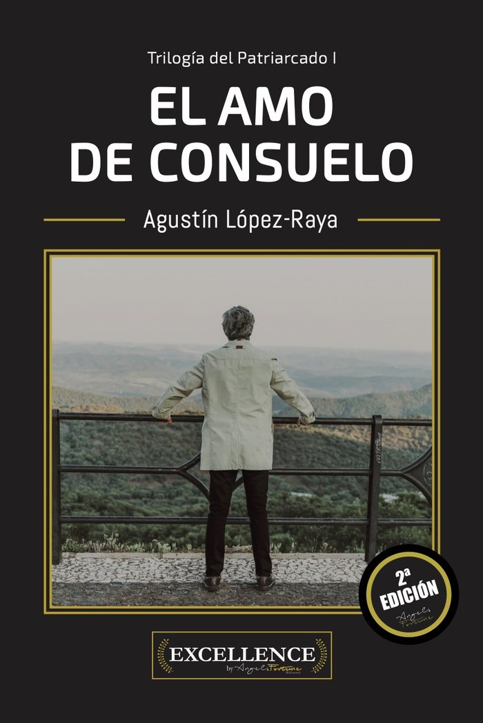 El amo de Consuelo, de López-Raya, Agustín | portada del libro