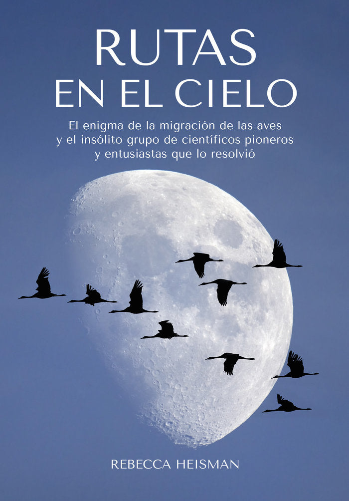 RUTAS EN EL CIELO, de HEISMAN, REBECCA | portada del libro