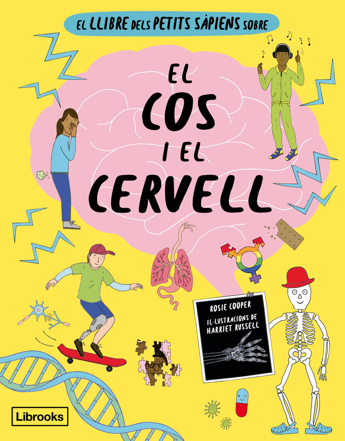 EL LLIBRE DELS PETITS SAPIENS SOBRE EL COS I EL CERVELL, de COOPER, ROSIE | portada del libro