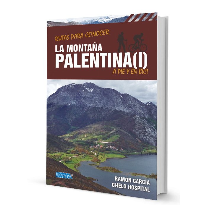 RUTAS PARA CONOCER LA MONTAÑA PALENTINA A PIE Y EN BICI VOL, de GARCIA GARCIA, RAMON | portada del libro