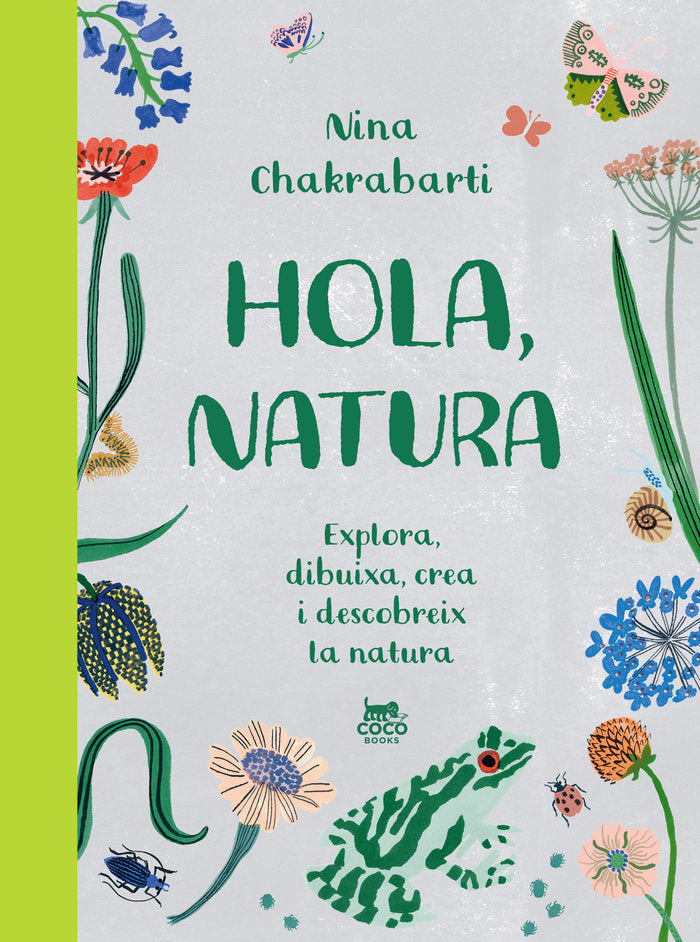 HOLA NATURA, de CHAKRABARTI,NINA | portada del libro