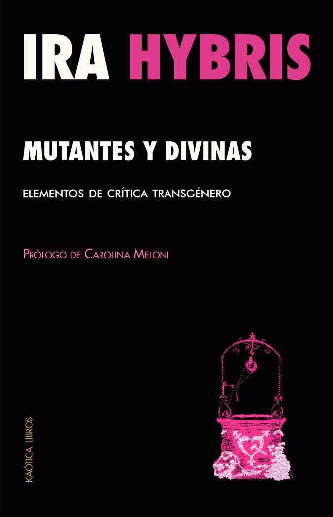 Mutantes y divinas, de Hybris, Ira | portada del libro