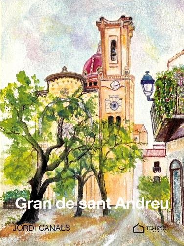 Gran de Sant Andreu, de CANALS PRATS, JORDI | portada del libro