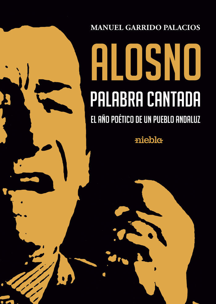 Alosno. Palabra cantada, de Garrido Palacios, Manuel | portada del libro