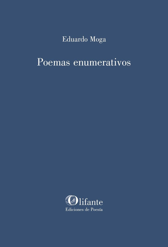 Poemas enumerativos, de MOGA, EDUARDO | portada del libro