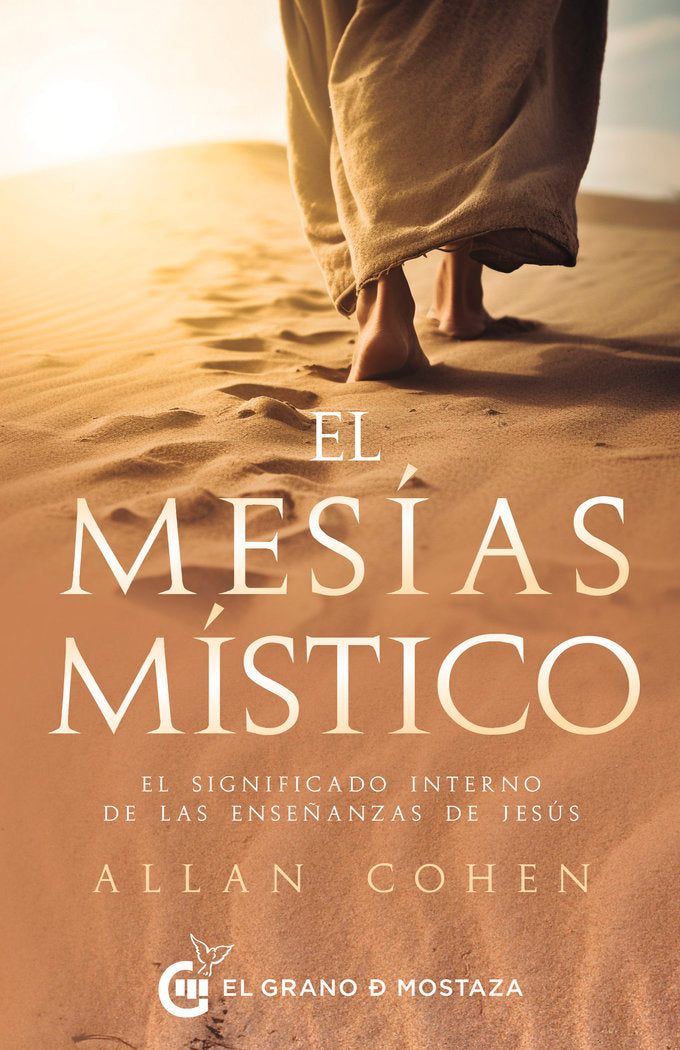 EL MESIAS MISTICO, de COHEN, ALLAN | portada del libro