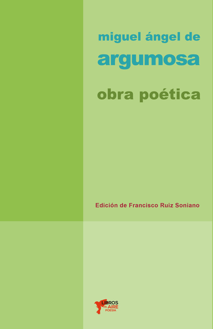MIGUEL ÁNGEL DE ARGUMOSA., de RUIZ SORIANO, FRANCISCO | portada del libro