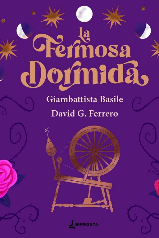 FERMOSA DORMIDA, LA, de BASILE, GIAMBATTISTA | portada del libro