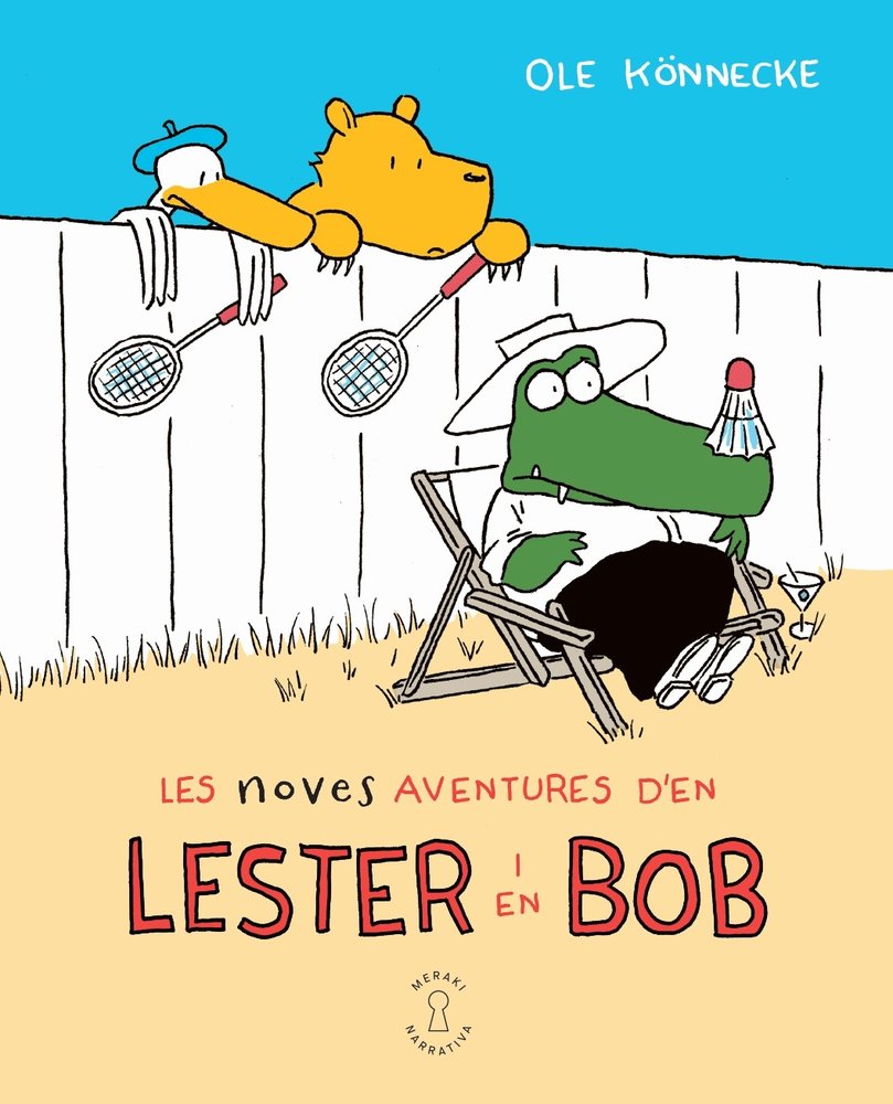 NOVES AVENTURES D'EN LESTER I EN BOB, LES, de OLE KONNECKE | portada del libro