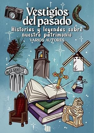 VESTIGIOS DEL PASADO, de VV.AA. | portada del libro