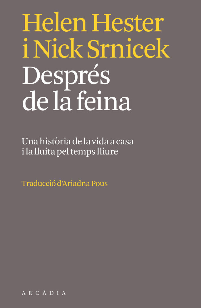 DESPRES DE LA FEINA, de HELEN HESTER | portada del libro