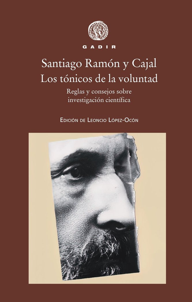 LOS TONICOS DE LA VOLUNTAD, de SANTIAGO RAMON Y CAJAL | portada del libro