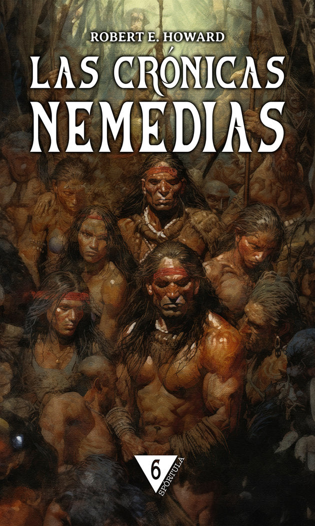 Las Crónicas Nemedias 6, de Howard, Robert E. | portada del libro