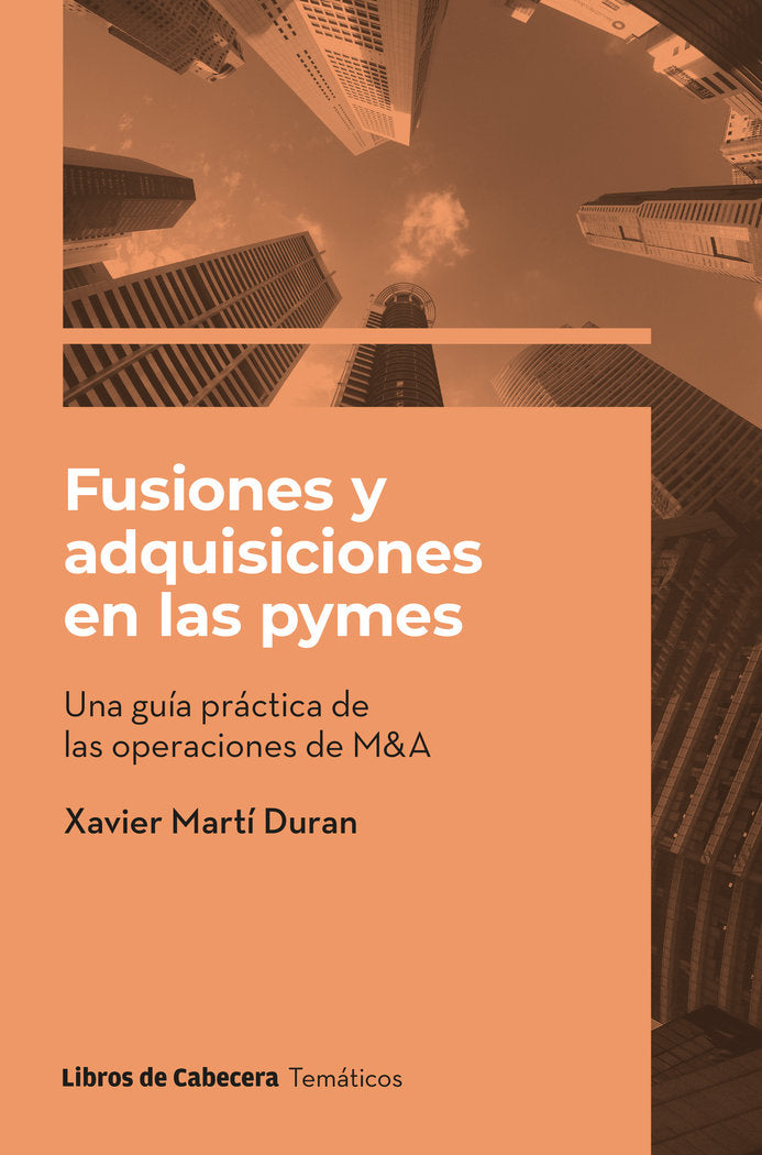 FUSIONES Y ADQUISICIONES EN LAS PYMES, de MARTI DURAN, XAVIER | portada del libro